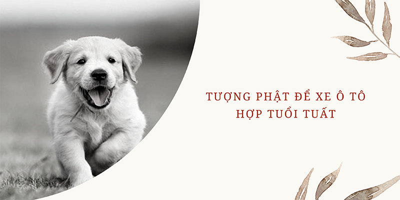 Tượng phật để xe ô tô hợp tuổi tuất