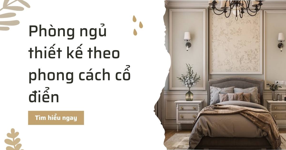 phong ngu thiet ke theo phong cach co dien dep